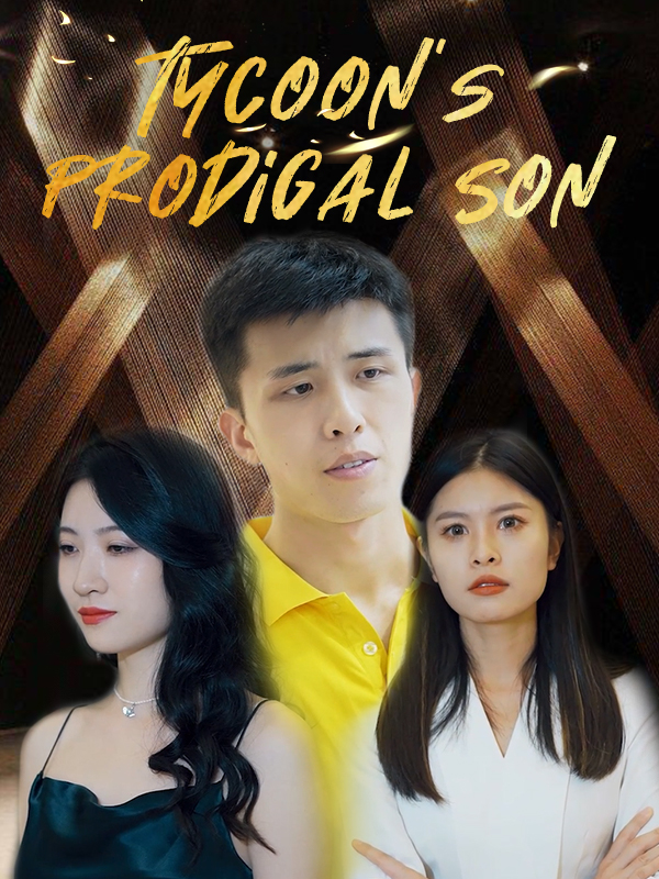 Poster Tycoon's Prodigal Son
