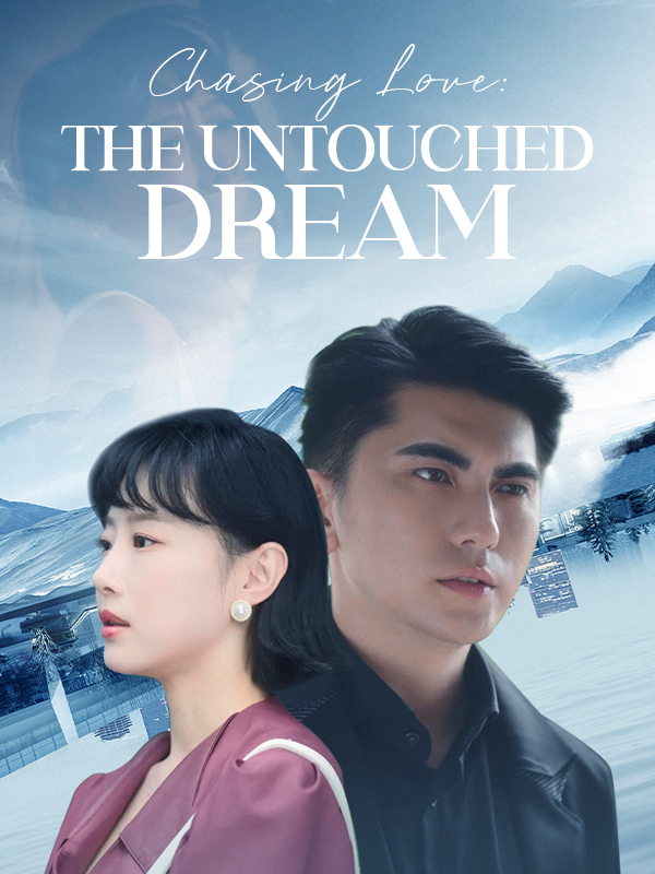 Poster Chasing Love: The Untouched Dream
