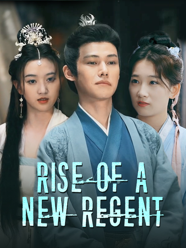Poster Rise of a New Regent