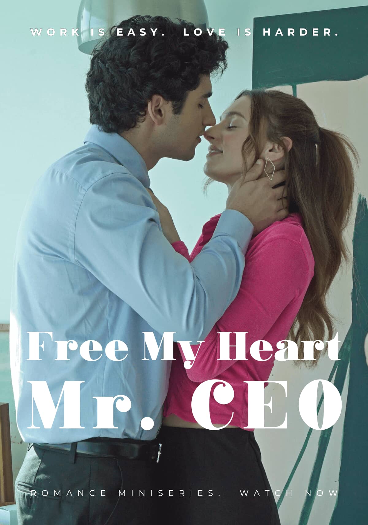 Poster Free My Heart, Mr. CEO