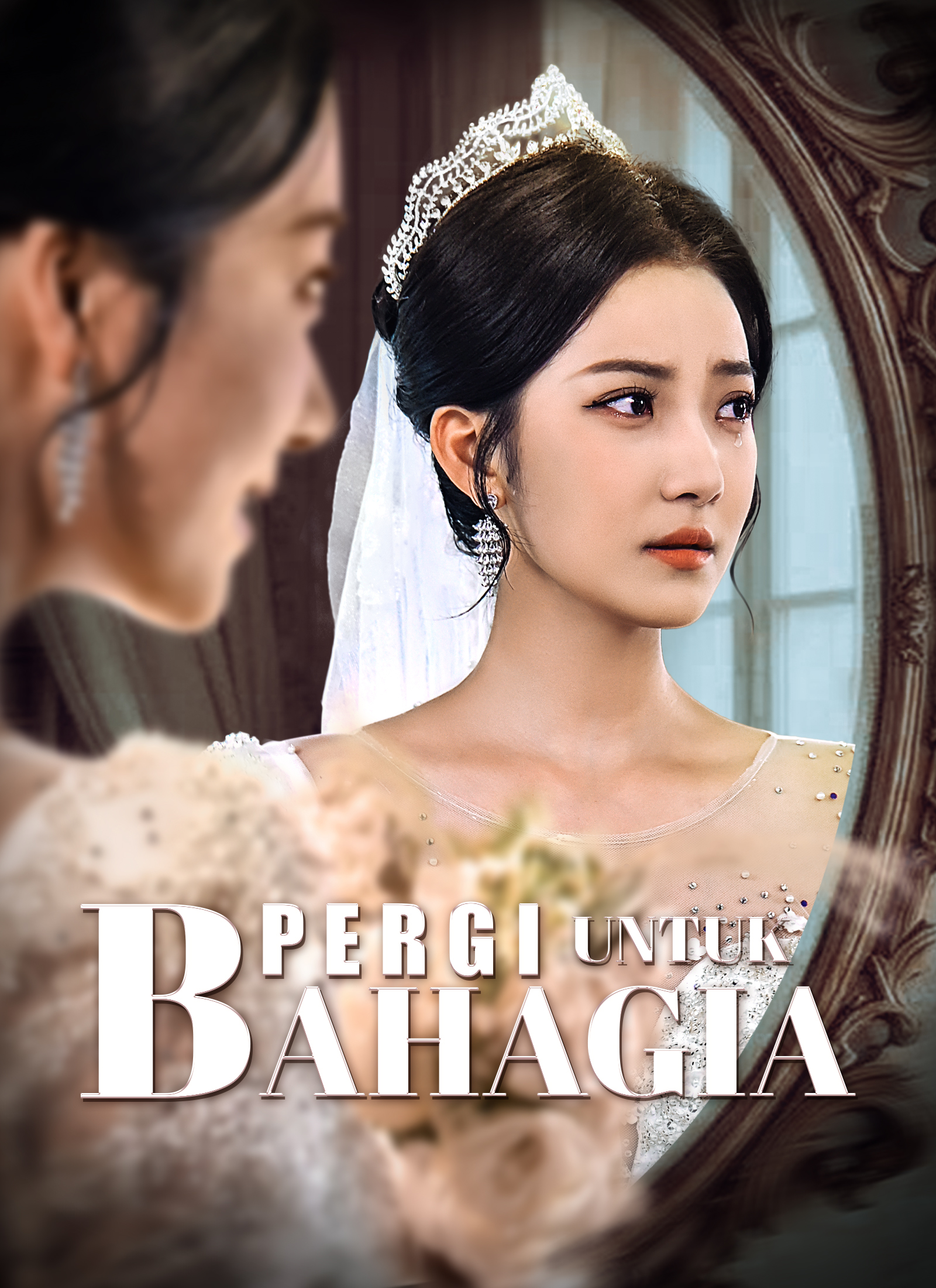Poster Pergi Untuk Bahagia