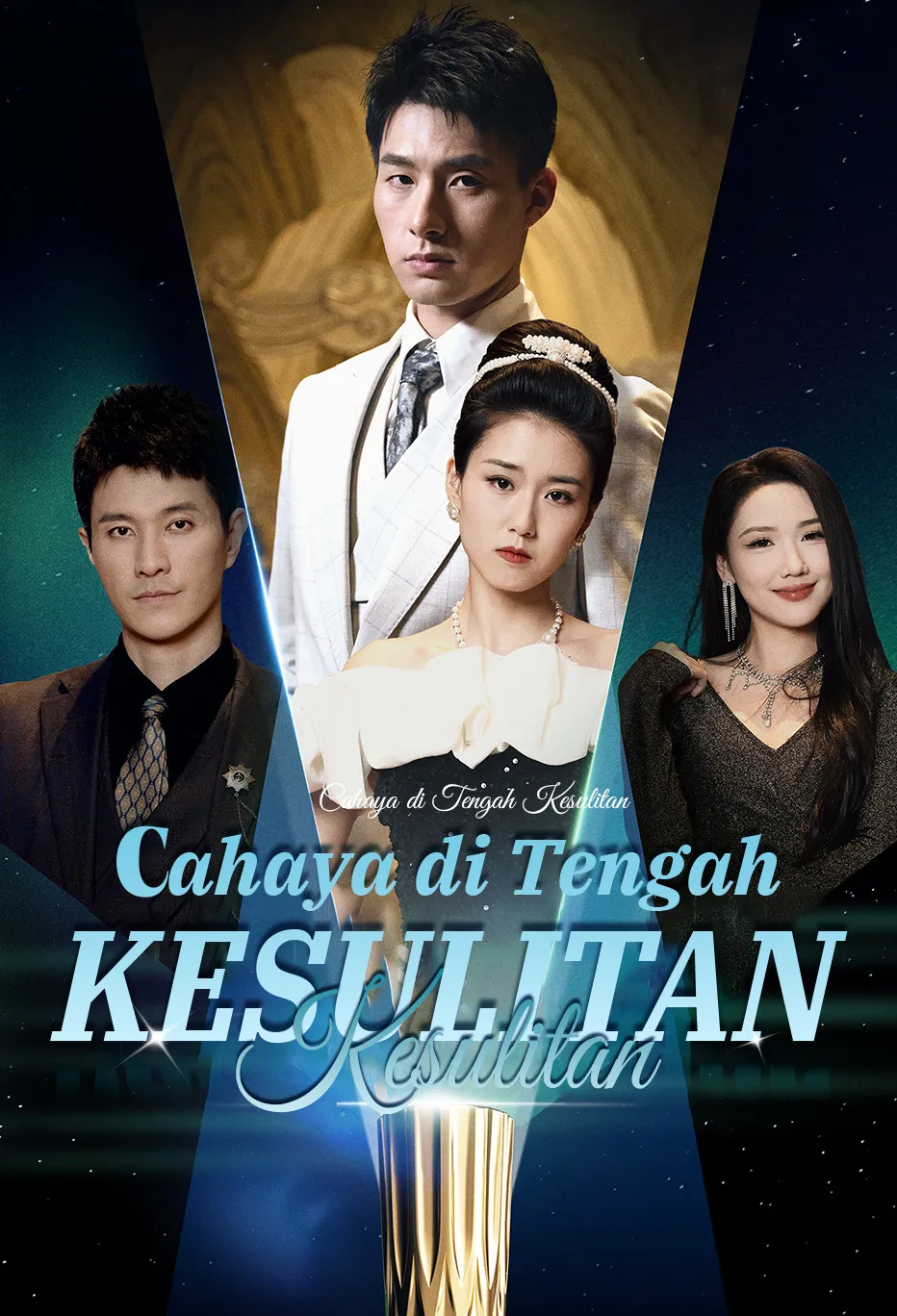 Poster Cahaya di Tengah Kesulitan