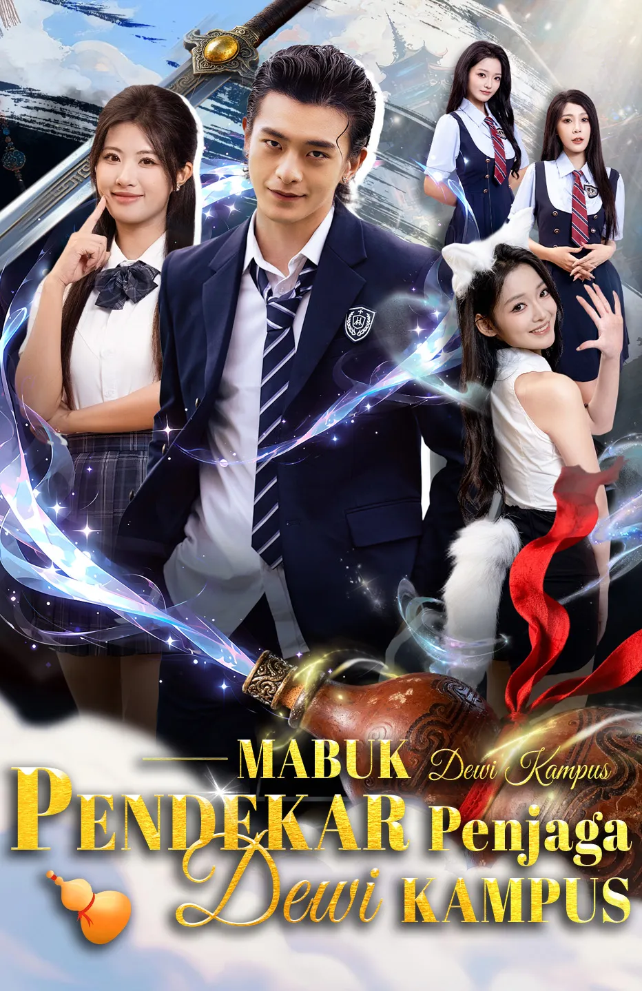 Poster Pendekar Mabuk Penjaga Dewi Kampus