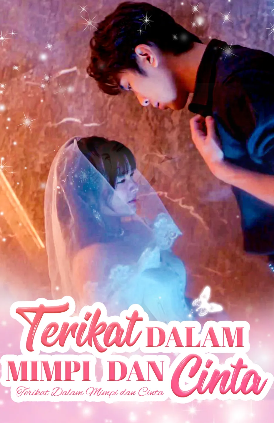 Poster Terikat Dalam Mimpi dan Cinta