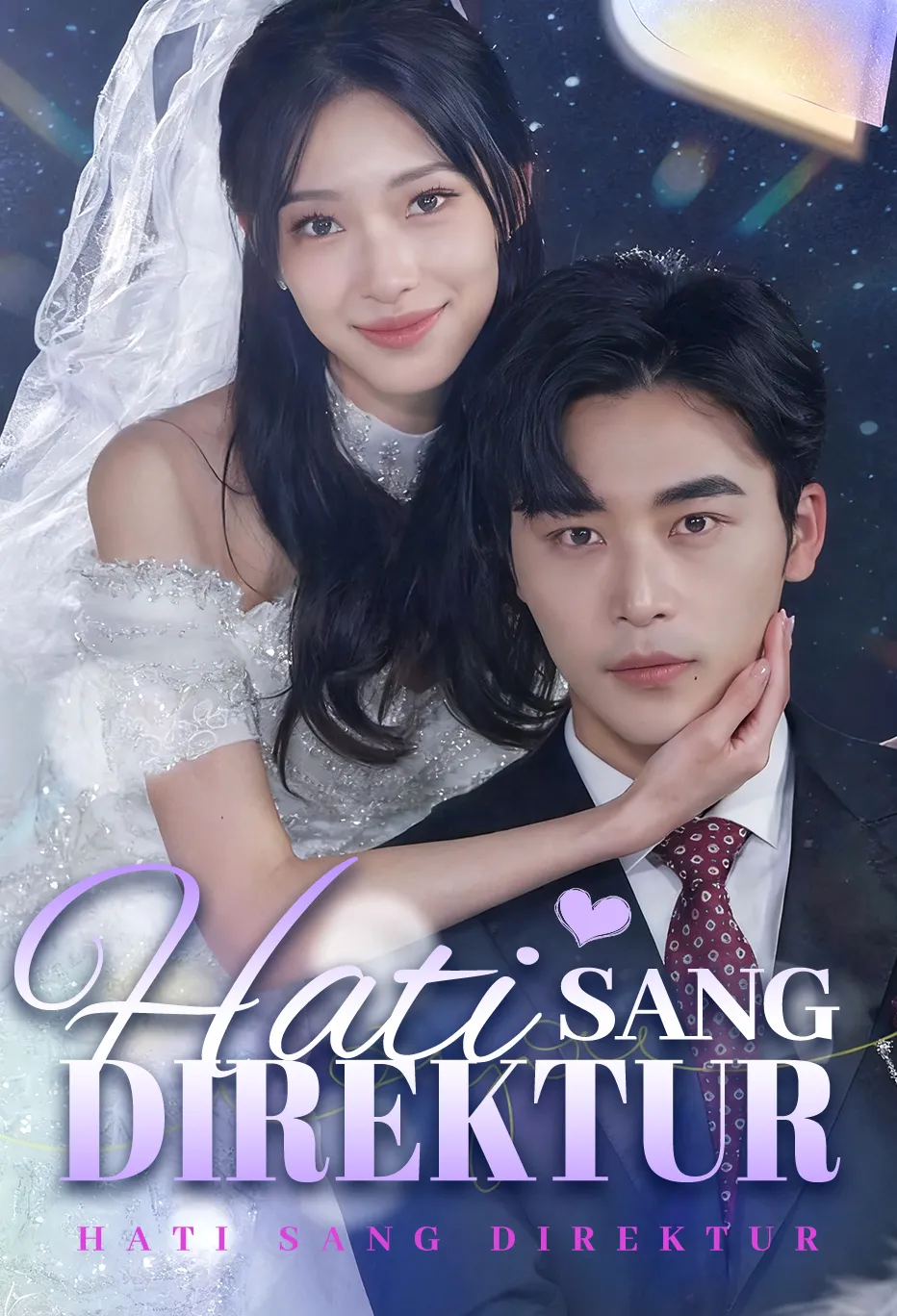 Poster Hati Sang Direktur
