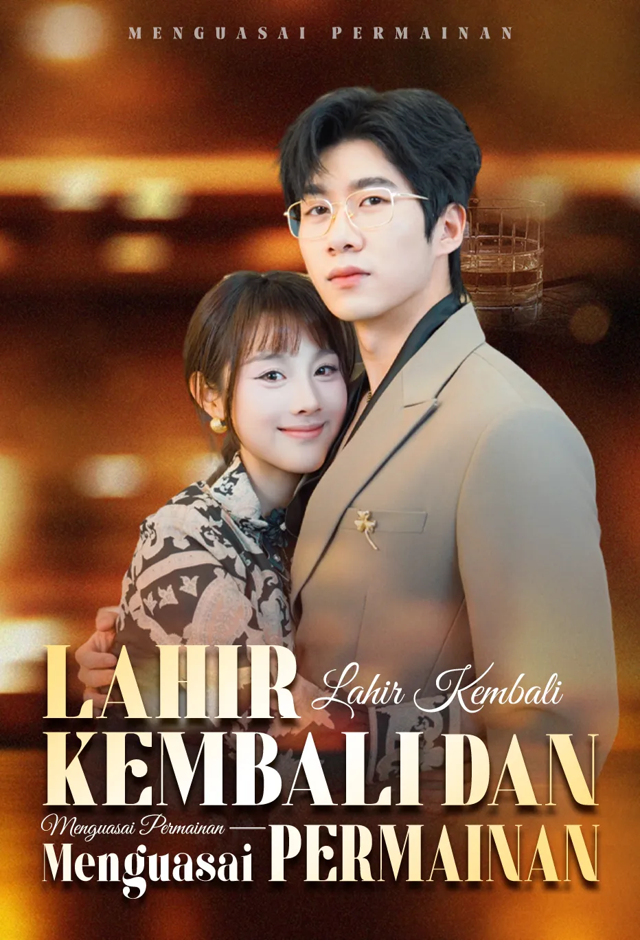 Poster Lahir Kembali dan Menguasai Permainan