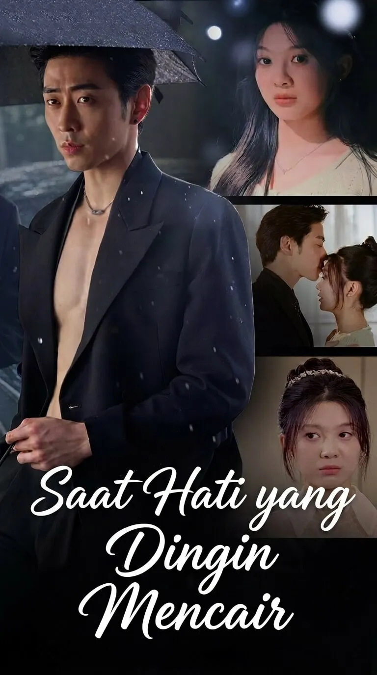 Poster (Sulih Suara)Saat Hati yang Dingin Mencair