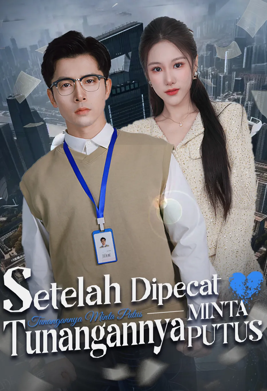 Poster Setelah Dipecat, Tunangannya Minta Putus
