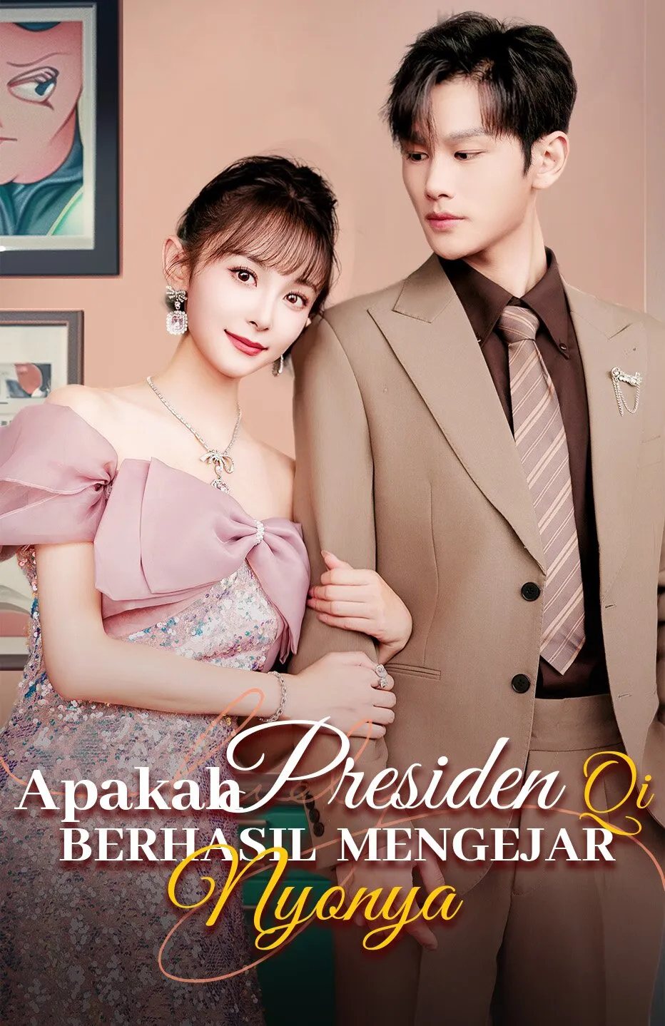 Poster Apakah Presiden Qi berhasil mengejar Nyonya?