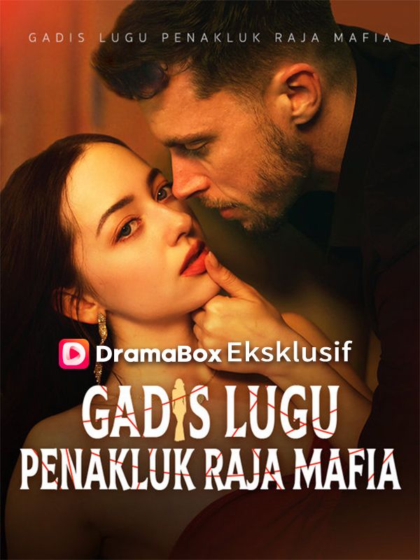 Poster Gadis Lugu Penakluk Raja Mafia