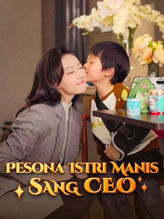 Poster Pesona Istri Manis Sang CEO (Sulih Suara)
