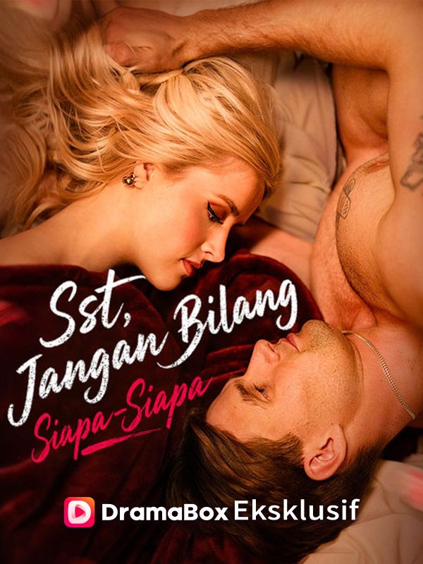 Poster Sst, Jangan Bilang Siapa-Siapa