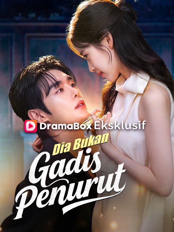 Poster Dia Bukan Gadis Penurut