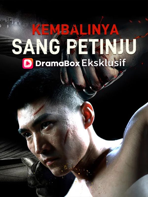 Poster Kembalinya Sang Petinju (Sulih Suara)