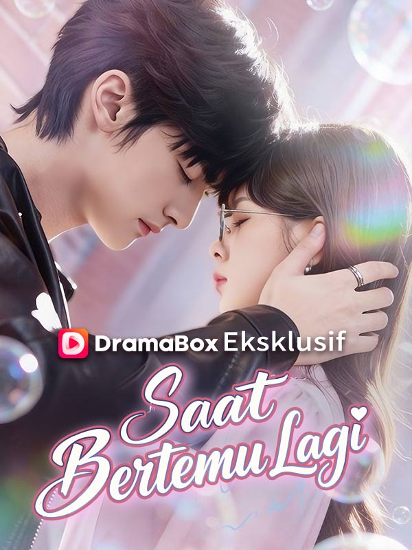 Poster Saat Bertemu Lagi