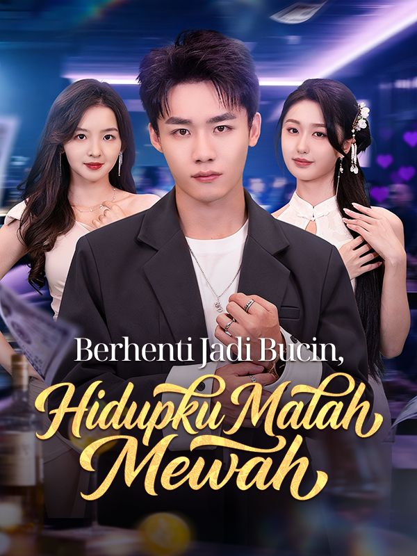 Poster Berhenti Jadi Bucin, Hidupku Malah Mewah (Sulih Suara)