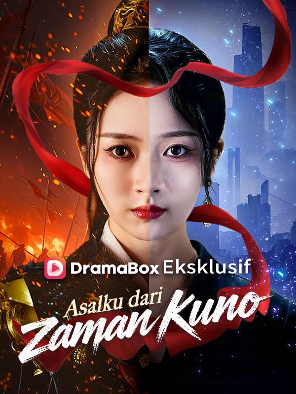Poster Asalku dari Zaman Kuno (Sulih Suara)