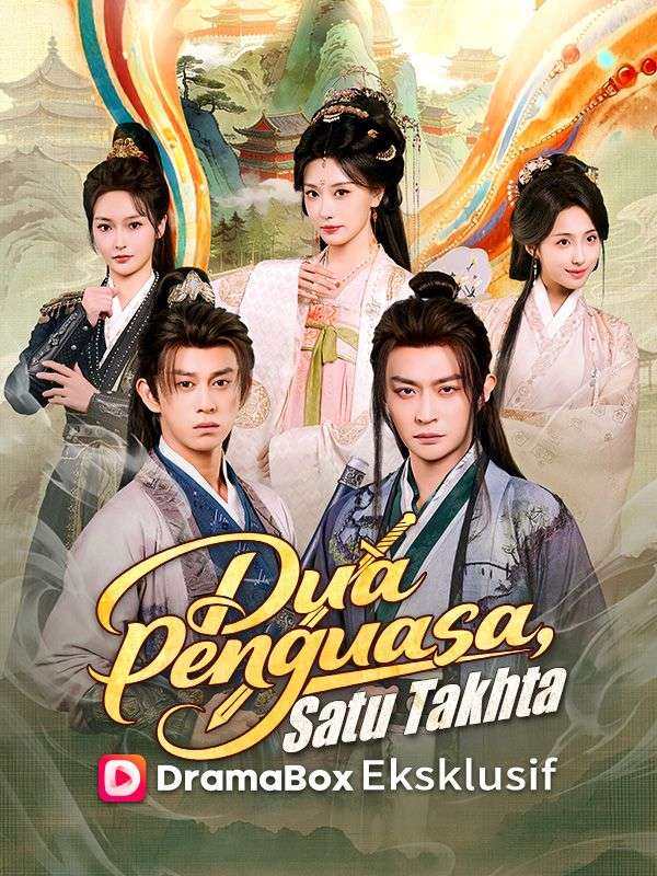 Poster Dua Penguasa, Satu Takhta