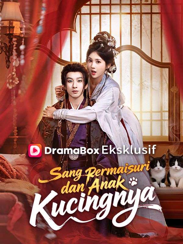 Poster Sang Permaisuri dan Anak Kucingnya (Sulih Suara)