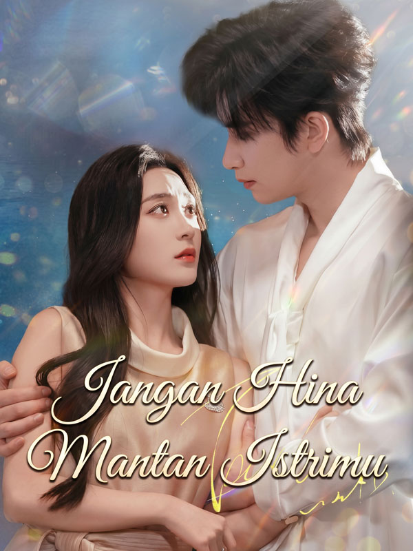Poster Jangan Hina Mantan Istrimu