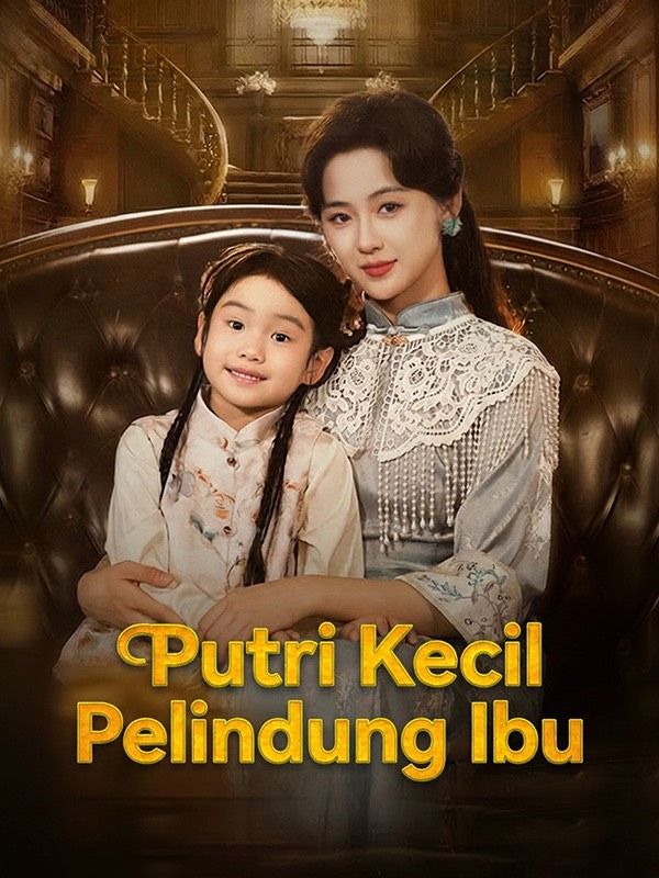 Poster Putri Kecil Pelindung Ibu