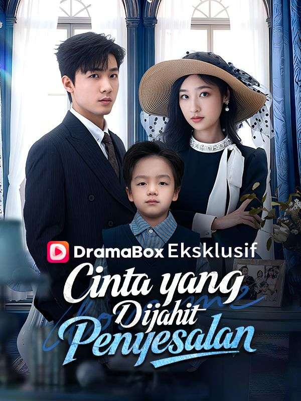 Poster Cinta yang Dijahit Penyesalan (Sulih Suara)