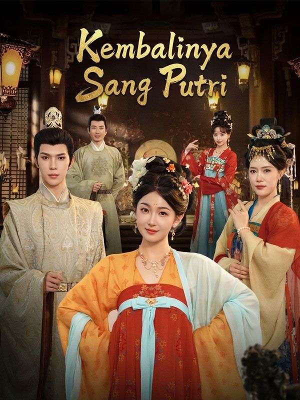 Poster Kembalinya Sang Putri