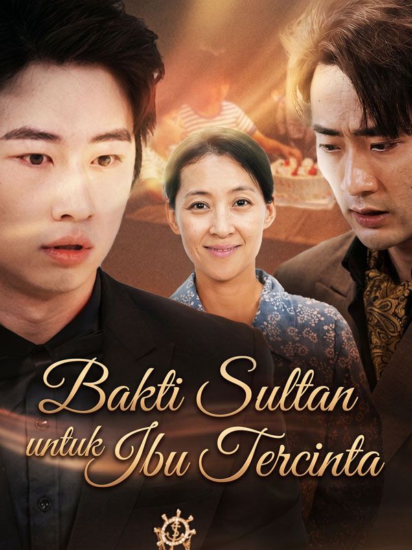 Poster Bakti Sultan untuk Ibu Tercinta