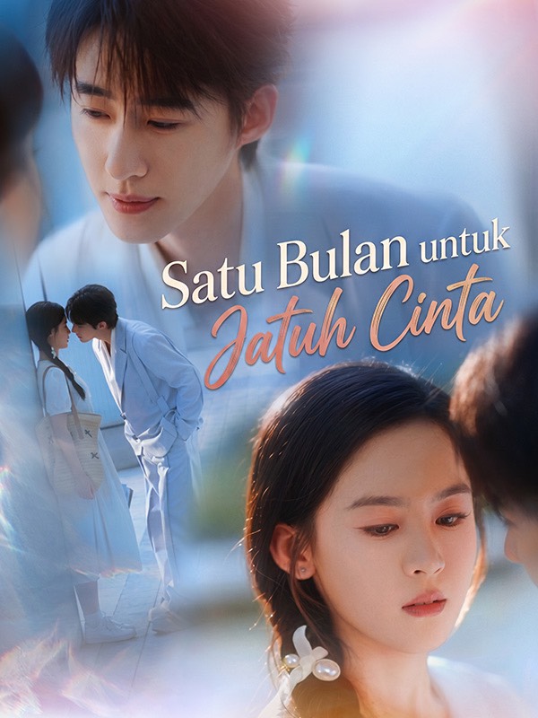 Poster Satu Bulan untuk Jatuh Cinta