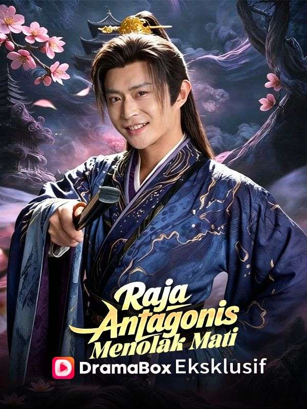 Poster Raja Antagonis Menolak Mati