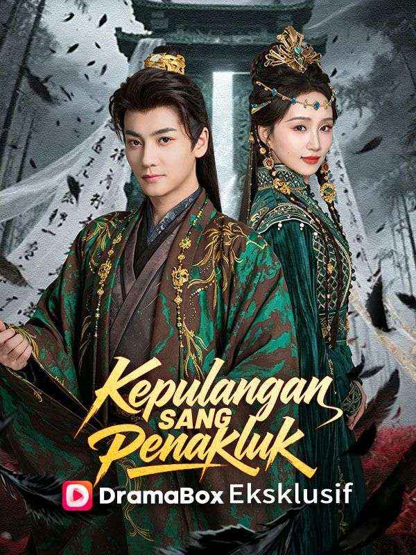 Poster Kepulangan Sang Penakluk