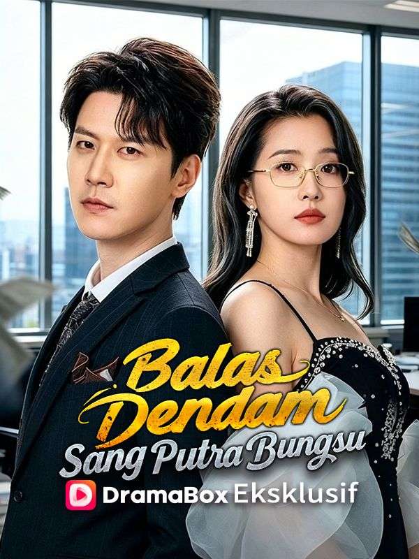 Poster Balas Dendam Sang Putra Bungsu (Sulih Suara)