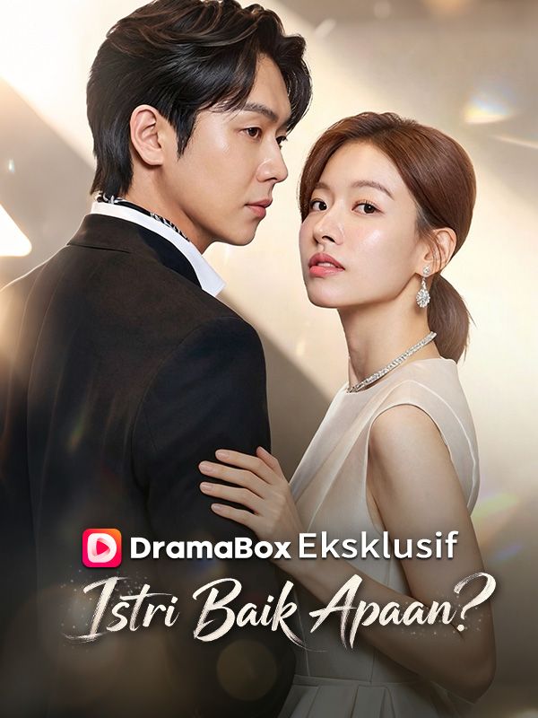 Poster Istri Baik Apaan?