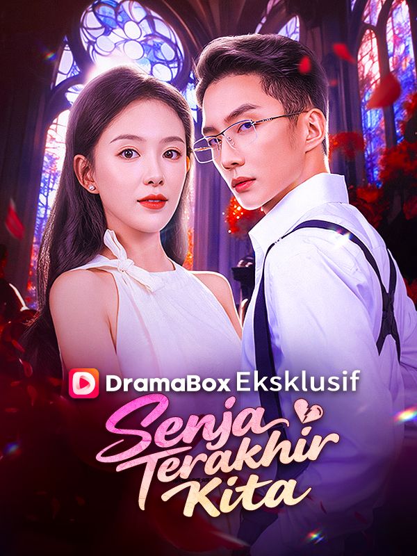 Poster  Senja Terakhir Kita（Sulih Suara）